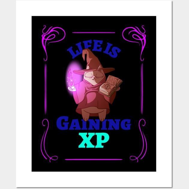 Life is Gaining XP Wall Art by MackARTee